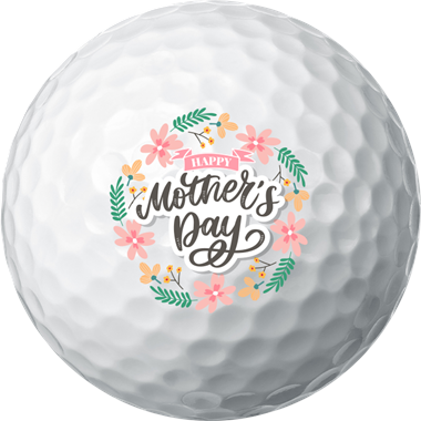 Happy Mother’s Day Golf Balls