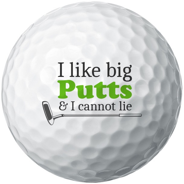 'I Like Big Putts' Funny Golf Balls